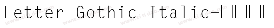 Letter Gothic Italic字体转换